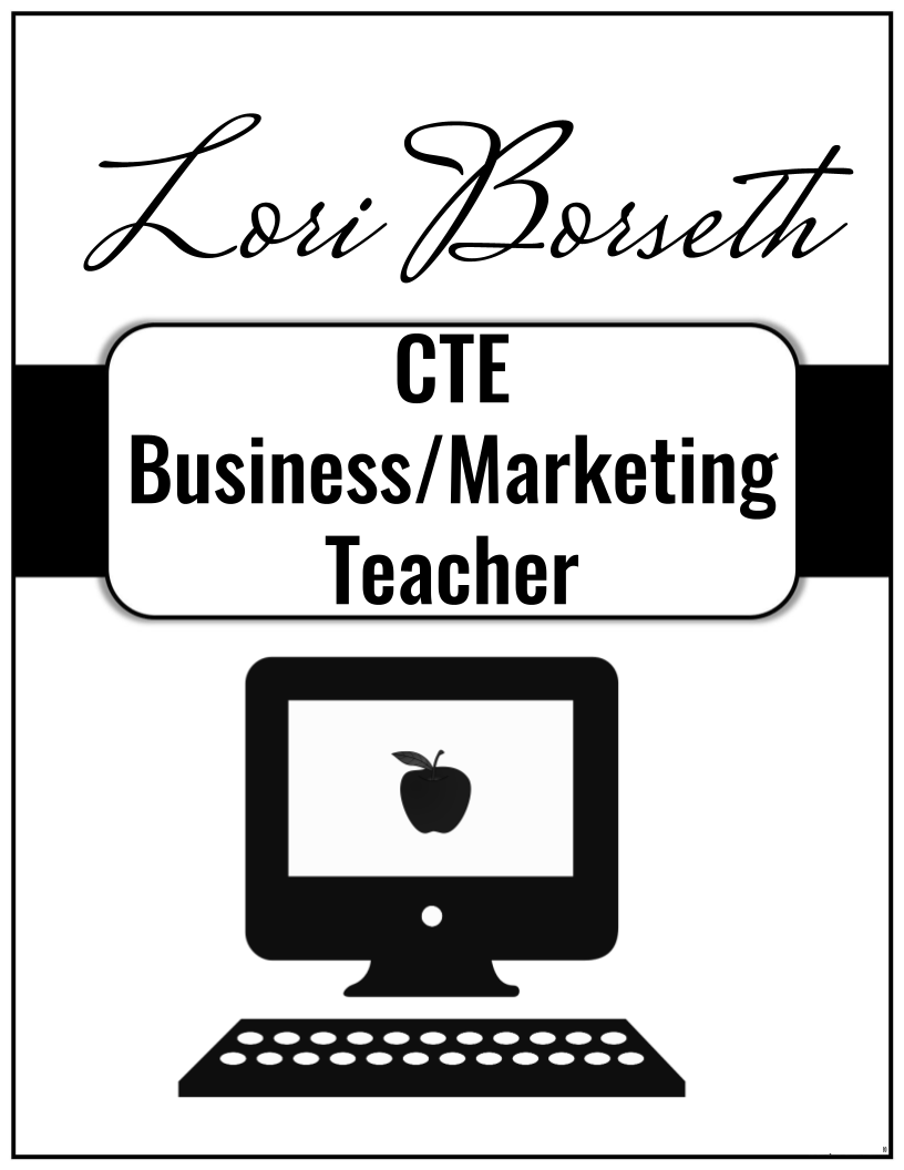 Lori Borseth - CTE Business and Marketing Teaching